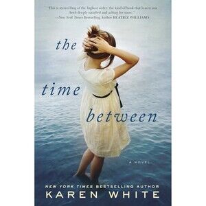 The Time Between, White, Karen Paperback
